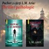 Pachet thriller psihologic - L.M. Aria